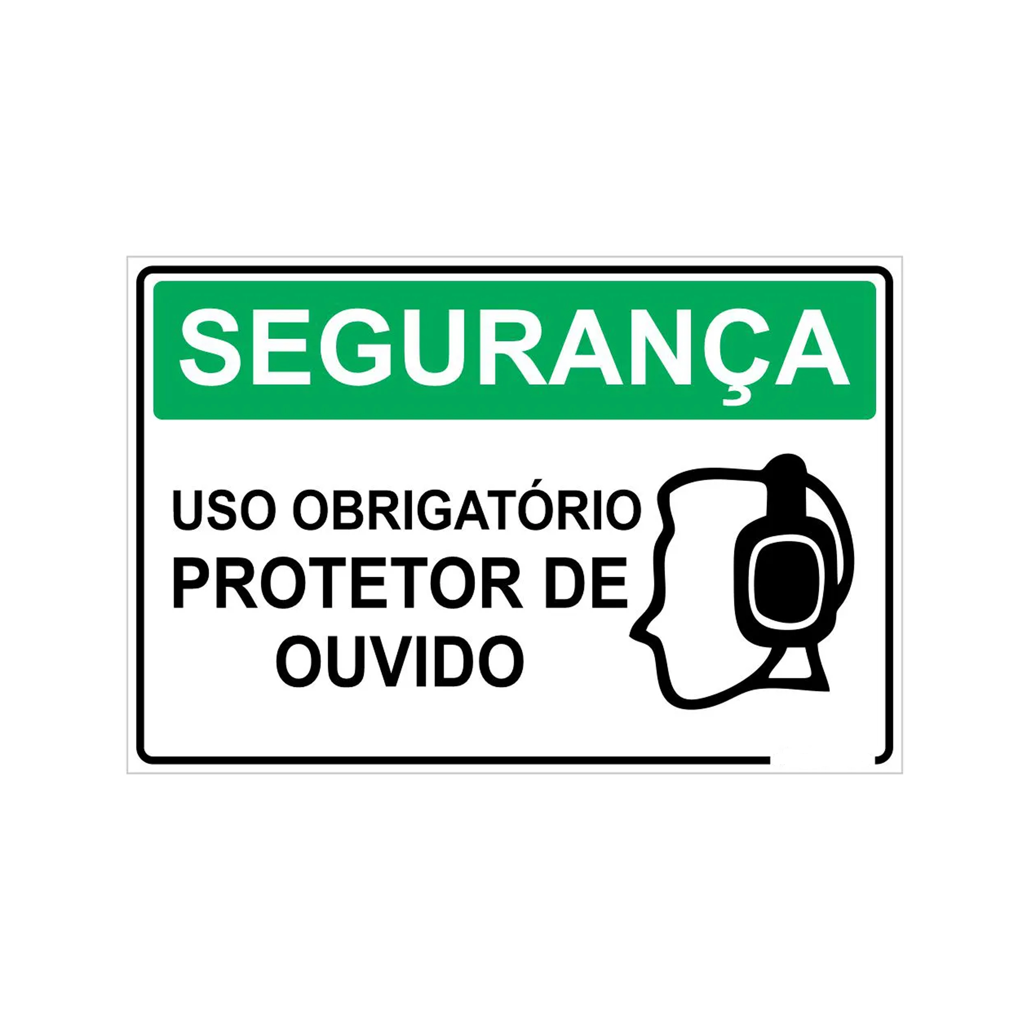 PLACA DE SINALIZACAO 20 X 30 CM (ATENCAO USO OBRIGADTORIO PROTETOR DE OUVIDO)
