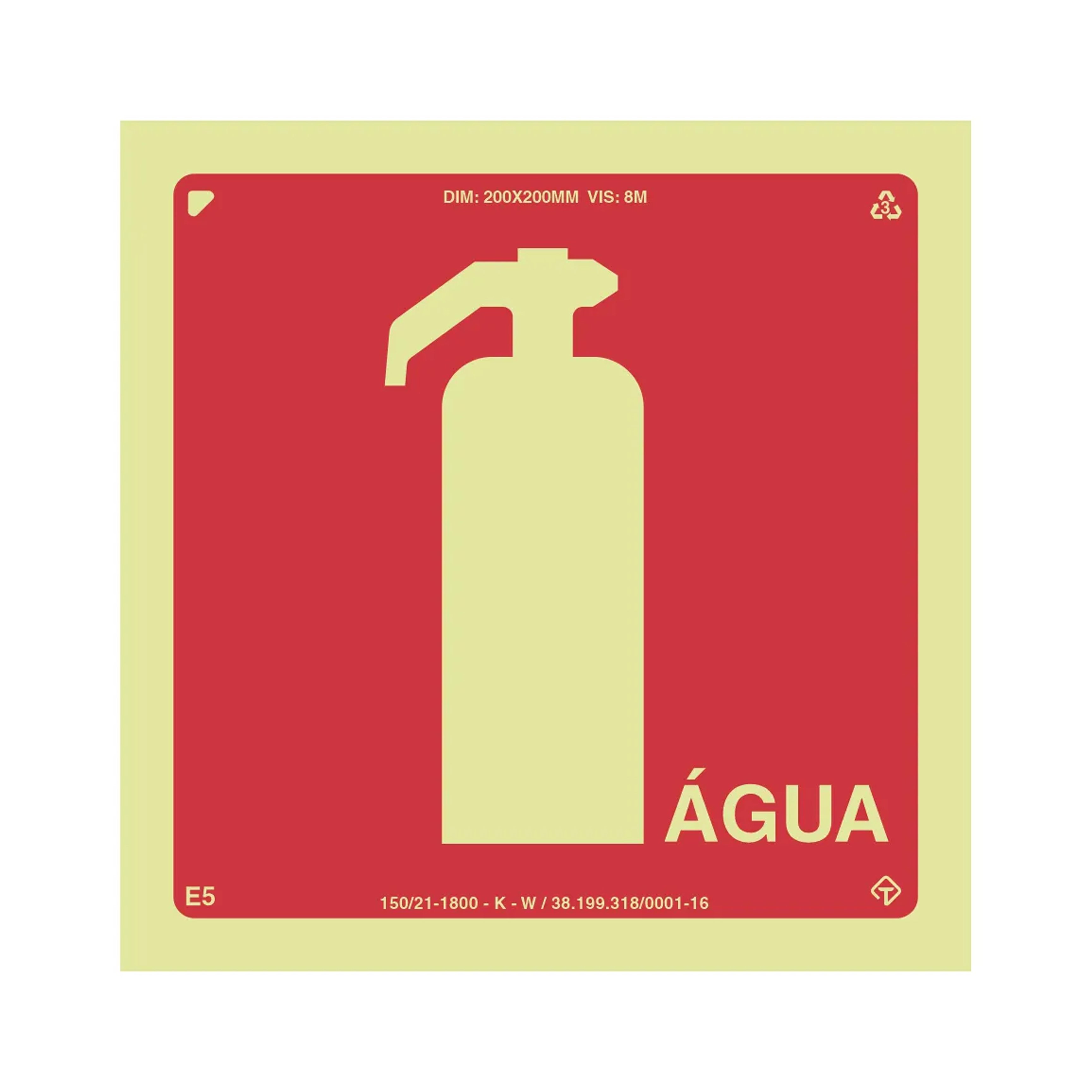 PLACA SINALIZACAO ENCARTALE PVC PAF230 (E5A EXTINTOR DE INCENDIO AGUA) FOTOLUMINESCENTE 15 X 15 CM